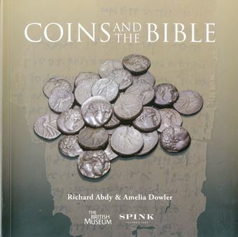 Picture of Coins and the Bible by R. Abdy & A. Dowler