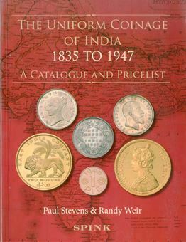 Picture of India, The Uniform Coinage of India 1835 to 1947.