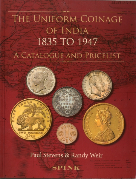 The Uniform Coinage Of India HARDBACK