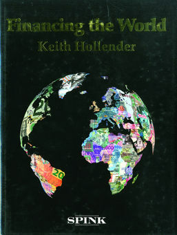 Financing The World By Keith Hollender + 5 Free Shares