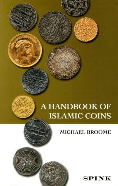 Handbook Of Islamic Coins By Michael Broome_obv