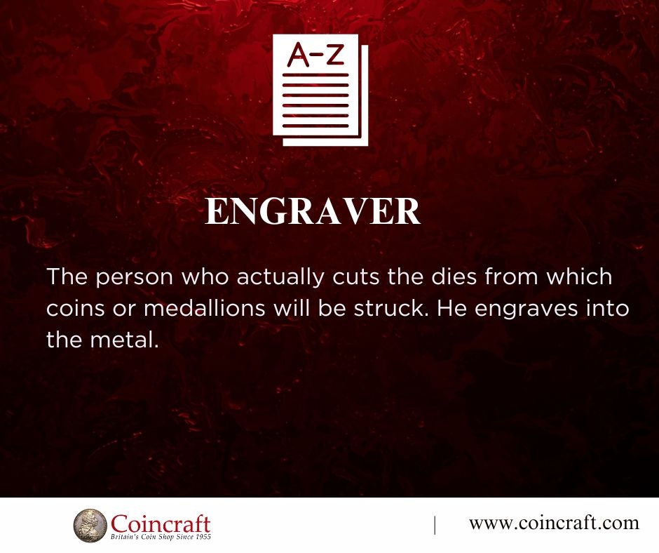 Glossary of the week: Engraver - Coincraft